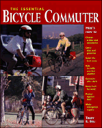 The Essential Bicycle Commuter