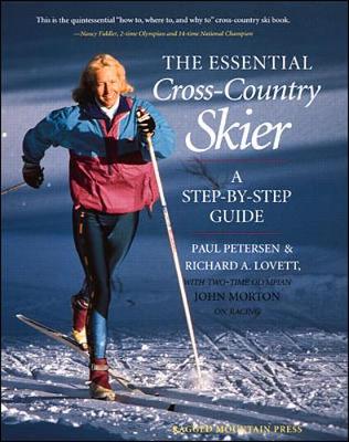 The Essential Cross-Country Skier - Petersen, Paul, and Lovett, Rick, and Lovett Rick