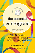 The Essential Enneagram: 25th Anniversary Edition: The Definitive Personality Test and Self-Discovery Guide -- Revised & Updated