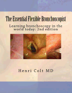 The Essential Flexible Bronchoscopist: Learning Bronchoscopy in the World Today