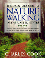 The Essential Guide to Nature Walking in the United States