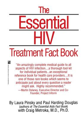 The Essential HIV Treatment Fact Book - Douglas, Paul Harding