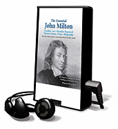 The Essential John Milton - Milton, John, Professor, and Lesser, Anton (Read by)