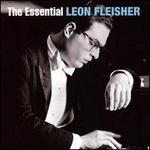 The Essential Leon Fleisher