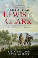 The Essential Lewis and Clark