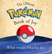 The Essential Pok?mon Book of Joy