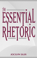 The Essential Rhetoric