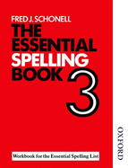 The Essential Spelling Book 3