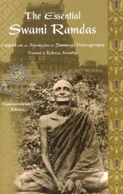 The Essential Swami Ramdas - Ramdas, Swami, and Weeraperuma, Susunaga (Compiled by)