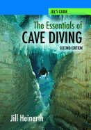 The Essentials of Cave Diving - Second Edition (Black and White)