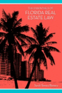 The Essentials of Florida Real Estate Law - Towers-Romero, Sandi