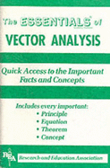 The Essentials of Vector Analysis
