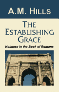 The Establishing Grace