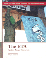 The ETA: Spain's Basque Terrorists