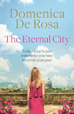 The Eternal City - De Rosa, Domenica