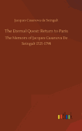 The Eternal Quest: Return to Paris