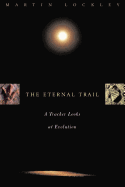 The Eternal Trail: S Tracker Looks at Evolution