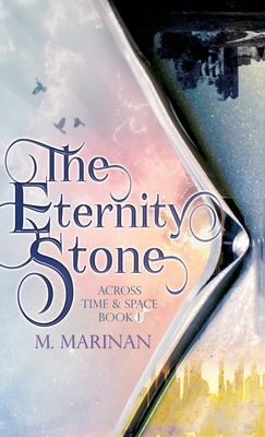 The Eternity Stone (hardcover) - Marinan, M