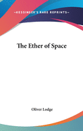 The ether of space