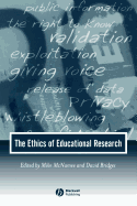 The Ethics of Educational Research