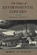The Ethics of Environmental Concern - Attfield, Robin