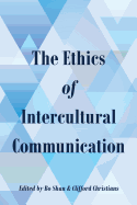 The Ethics of Intercultural Communication