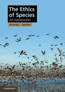 The Ethics of Species: An Introduction