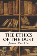 The Ethics of the Dust