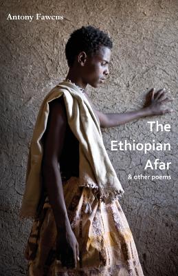 The Ethiopian Afar - Fawcus, Antony