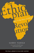 The Ethiopian Revolution: War in the Horn of Africa