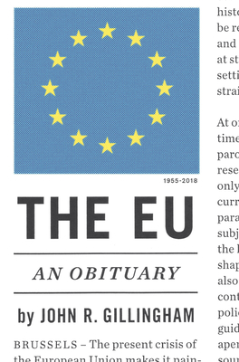 The EU: An Obituary - Gillingham III, John