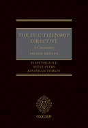 The EU Citizenship Directive: A Commentary