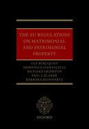 The EU Regulations on Matrimonial and Patrimonial Property