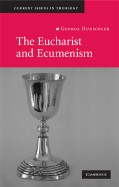 The Eucharist and Ecumenism: Let Us Keep the Feast