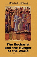 The Eucharist and the Hunger of the World
