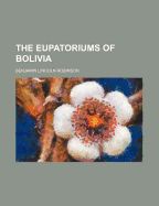 The Eupatoriums of Bolivia