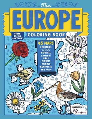 The Europe Coloring Book: 45 Maps with Capitals and National Symbols - Racine, Jen