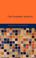 The European Anarchy - Dickinson, Goldsworthy Lowes