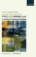The European Court of Justice and the Policy Process: The Shadow of Case Law