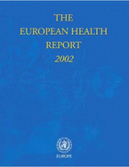 The European Health Report