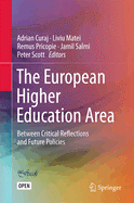 The European Higher Education Area: Between Critical Reflections and Future Policies