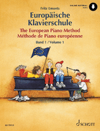 The European Piano Method - Volume 1: German/French/English Book with Online Audio