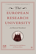 The European Research University: An Historical Parenthesis?