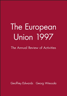 The European Union 1997: The Annual Review of Activities