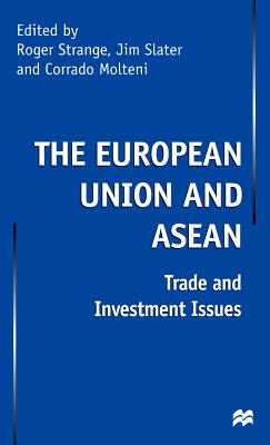 The European Union and ASEAN: Trade and Investment Issues - Na, Na