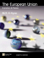 The European Union: Economics and Policies - El-Agraa, Ali M