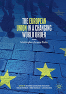 The European Union in a Changing World Order: Interdisciplinary European Studies