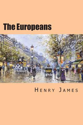 The Europeans - Jonson, Will (Editor), and James, Henry