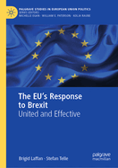 The EU's Response to Brexit: United and Effective