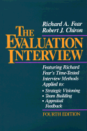 The Evaluation Interview - Fear, Richard A, and Chiron, Robert J